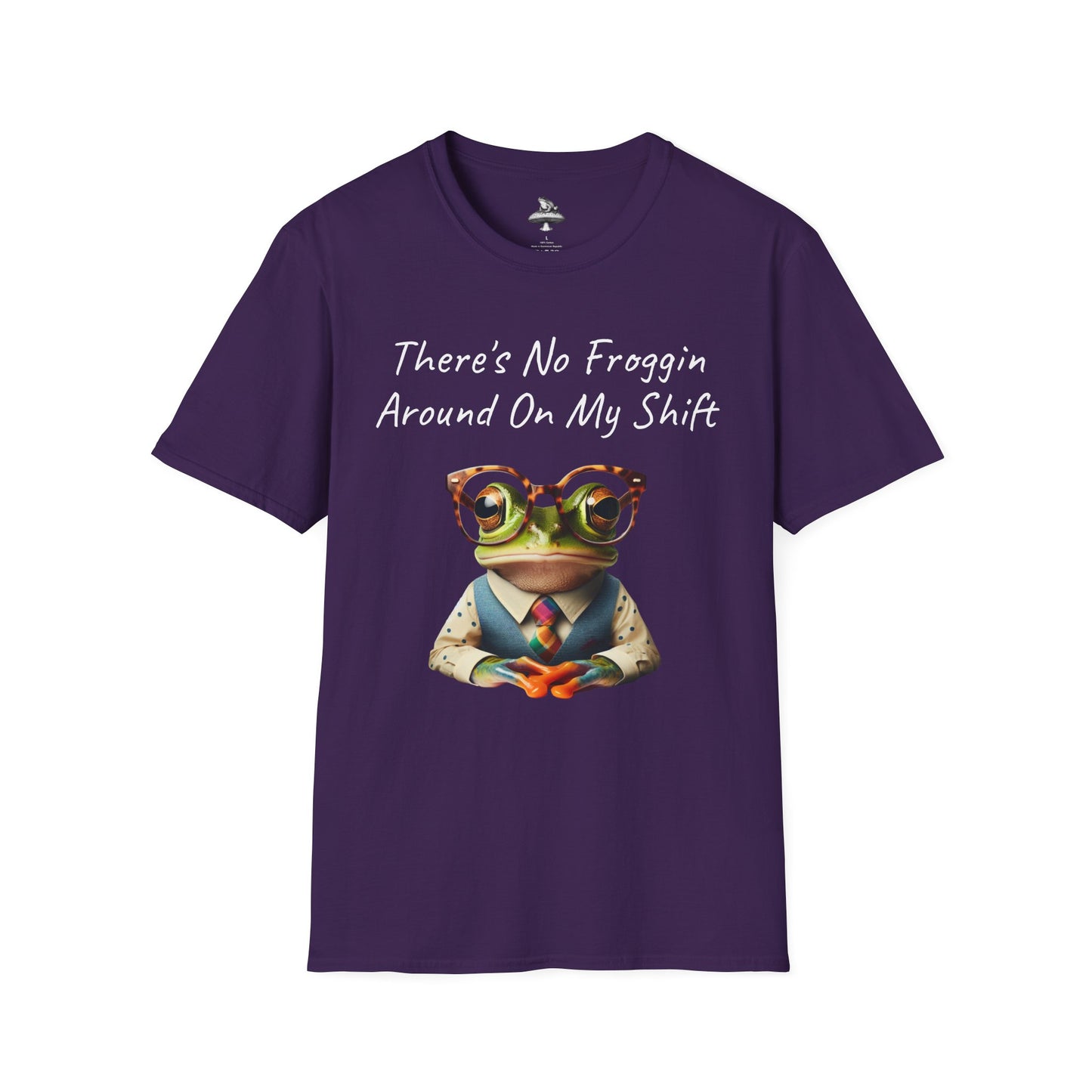 No Froggin Around Unisex T-Shirt