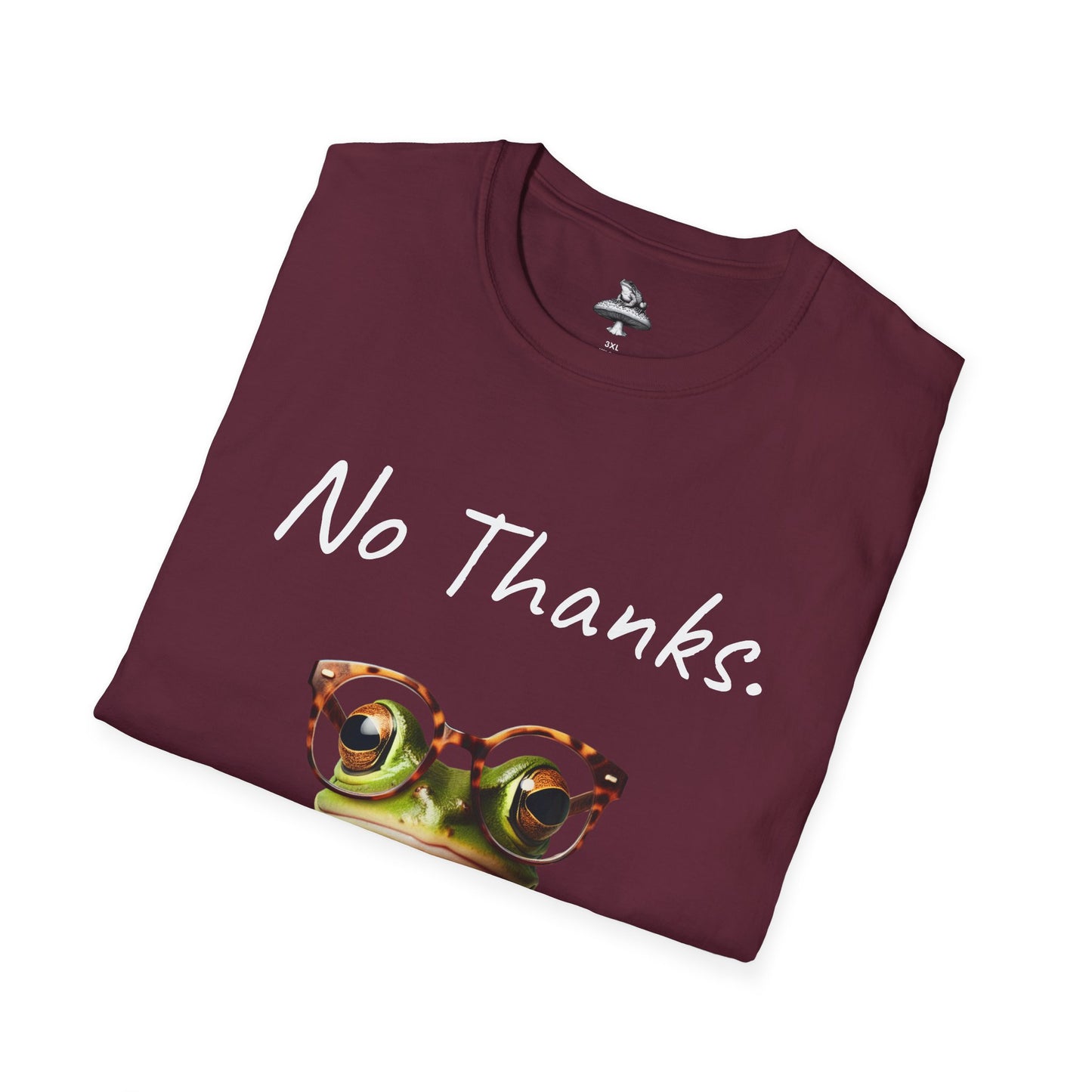 "No Thanks" Frog Unisex T-Shirt