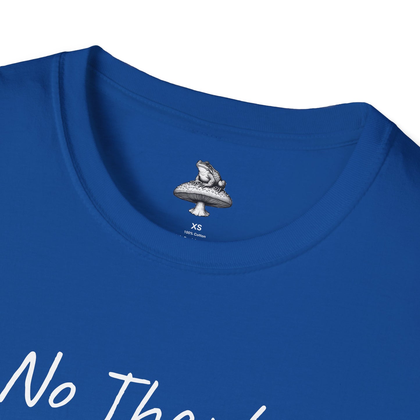 "No Thanks" Frog Unisex T-Shirt