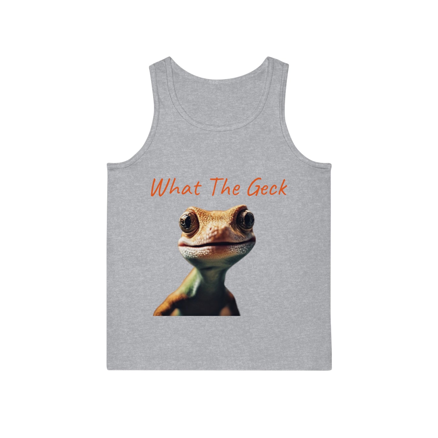 Unisex What The GeckTank